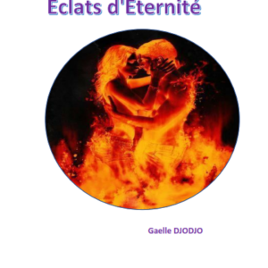 Eclats d'Éternité